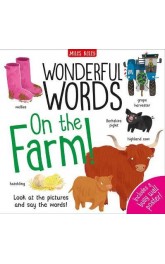 On the Farm ,Wonderful Words ,Miles Kelly book