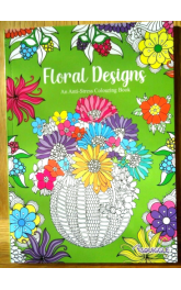 Floral Designs An Anti-Stress  Colouring book