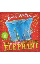 The Slightly Annoying Elephant ,David Williams