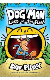 Dog Man Lord of the Fleas